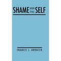 Shame and the Self