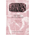 Ideology in Cold Blood: A Reading of Lucan's Civil War
