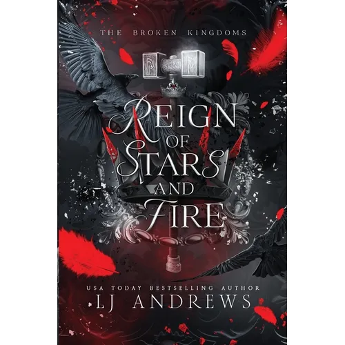 Reign of Stars and Fire: A Dark Fantasy Romance - Paperback