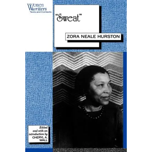 Sweat: Written by Zora Neale Hurston - Paperback