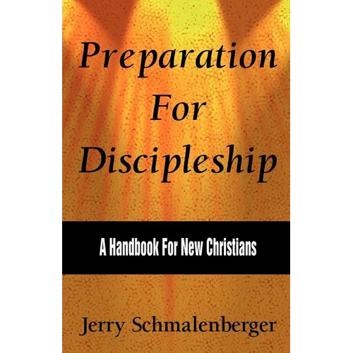 Preparation for Discipleship - Paperback