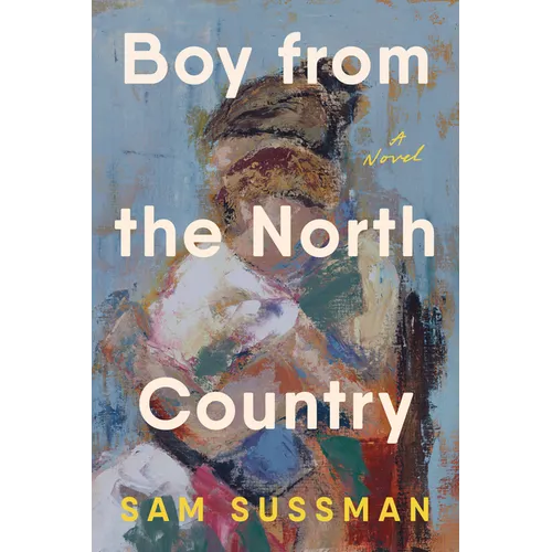 Boy from the North Country - Hardcover