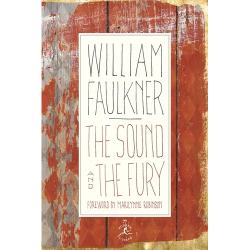 The Sound and the Fury: The Corrected Text with Faulkner's Appendix - Hardcover
