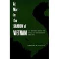 At War in the Shadow of Vietnam: United States Military Aid to the Royal Lao Government, 1955-75