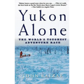 Yukon Alone: The World's Toughest Adventure Race