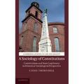A Sociology of Constitutions