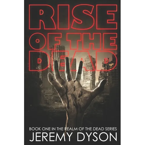 Rise of the Dead - Paperback