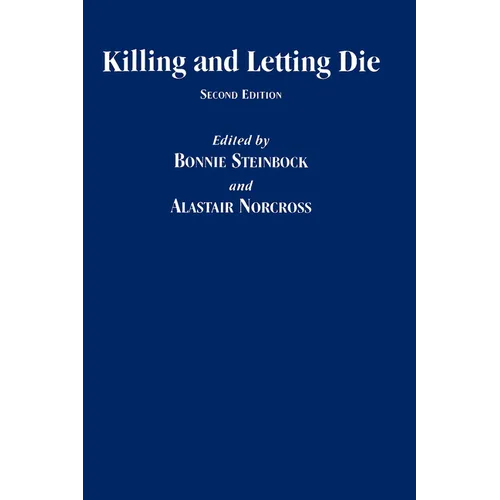 Killing and Letting Die - Hardcover