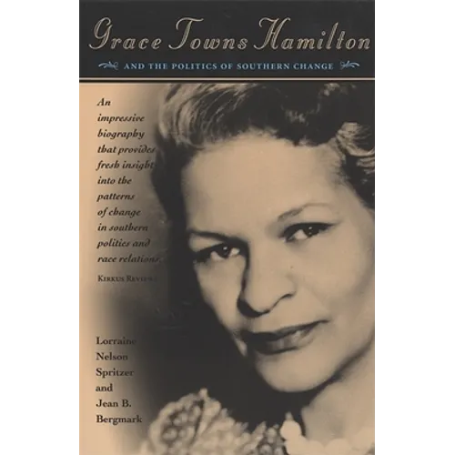 Grace Towns Hamilton and the Politics of Southern Change - Paperback