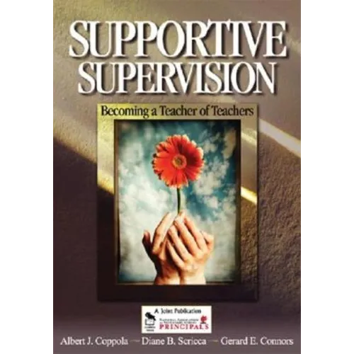 Supportive Supervision: Becoming a Teacher of Teachers - Paperback
