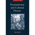 Romanticism and Colonial Disease