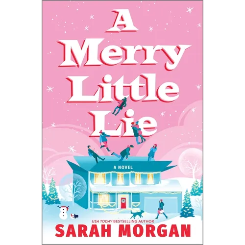 A Merry Little Lie: A Heartwarming Christmas Holiday Romance - Hardcover