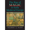 The Rise of Magic in Early Medieval Europe