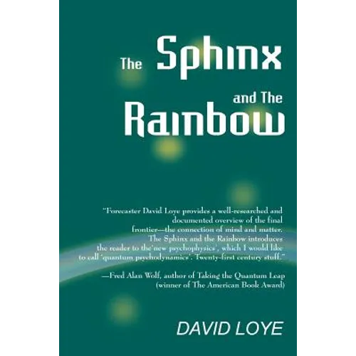 The Sphinx and the Rainbow: Brain, Mind and Future Vision