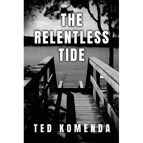 The Relentless Tide - Paperback