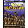 Hands-On Science Mysteries for Grades 3 - 6: Standards-Based Inquiry Investigations