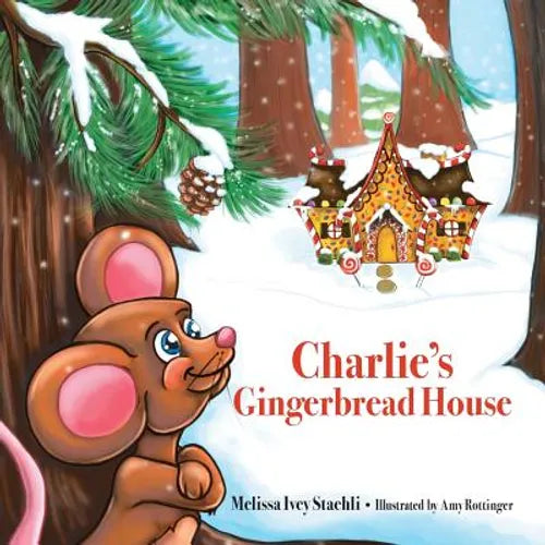 Charlie's Gingerbread House - Paperback