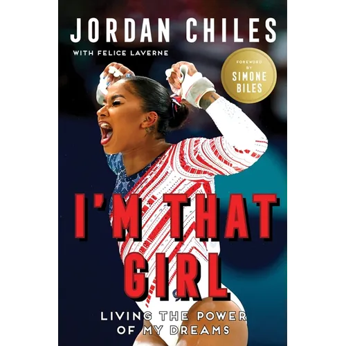 I'm That Girl: Living the Power of My Dreams - Hardcover