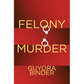 Felony Murder