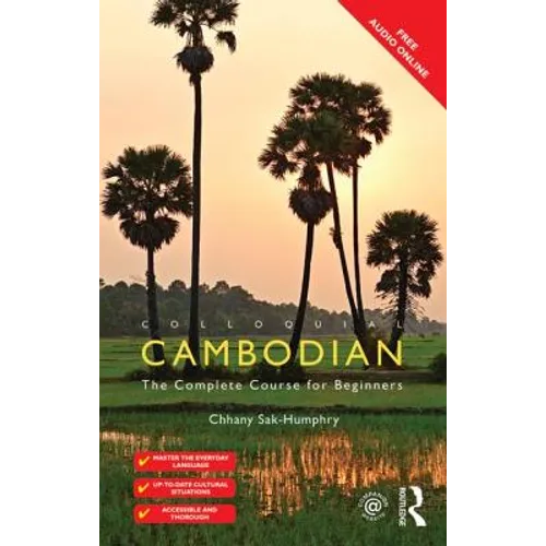 Colloquial Cambodian: The Complete Course for Beginners (New Edition)