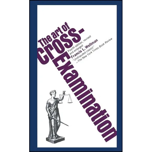 The Art of Cross Examination - Paperback