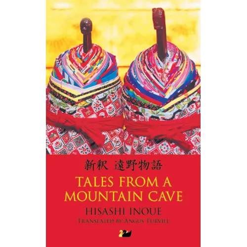 Tales from a Mountain Cave: Stories from Japan's Northeast - Paperback