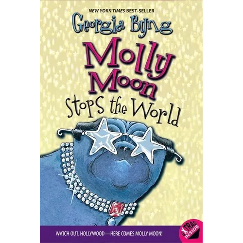 Molly Moon Stops the World - Paperback