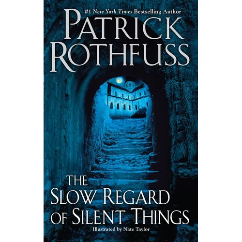 The Slow Regard of Silent Things - Hardcover