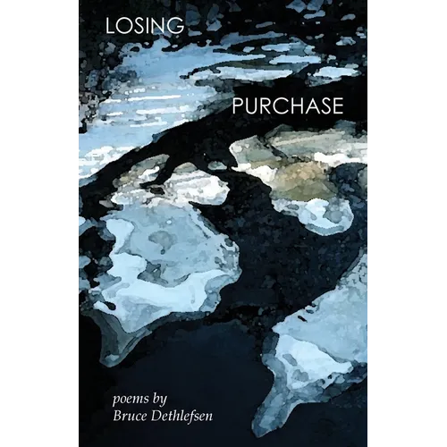 Losing Purchase: poems - Paperback