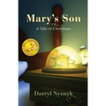 Mary's Son: A Tale of Christmas