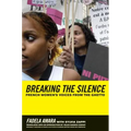 Breaking the Silence: French Women's Voices from the Ghetto