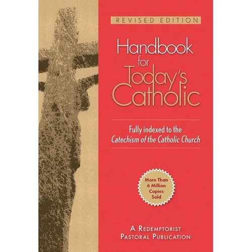 Handbook for Today's Catholic: Revised Edition - Paperback