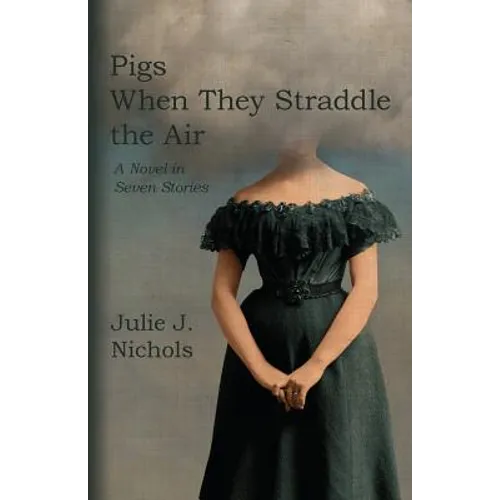 Pigs When They Straddle the Air - Paperback