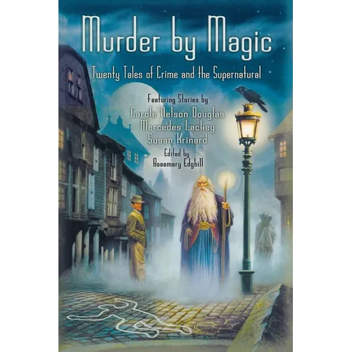 Murder by Magic: Twenty Tales of Crime and the Supernatural - Paperback