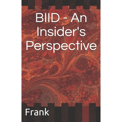 BIID - An Insider's Perspective