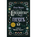 Emily Wilde's Encyclopaedia of Faeries