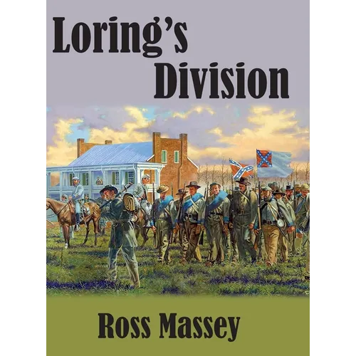 Loring's Division - Hardcover