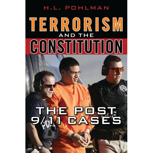 Terrorism and the Constitution: The Post-9/11 Cases - Paperback