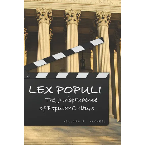 Lex Populi: The Jurisprudence of Popular Culture - Paperback
