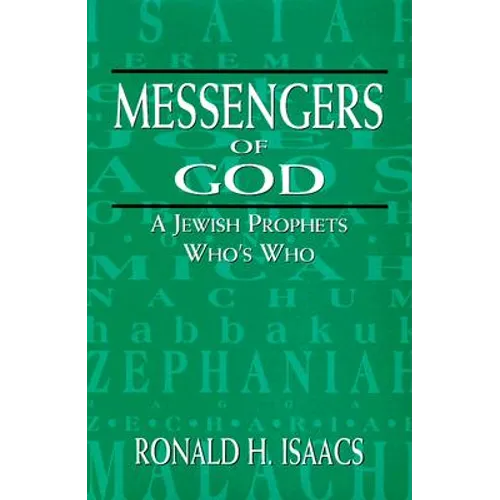 Messengers of God: A Jewish Prophets Who's Who - Hardcover
