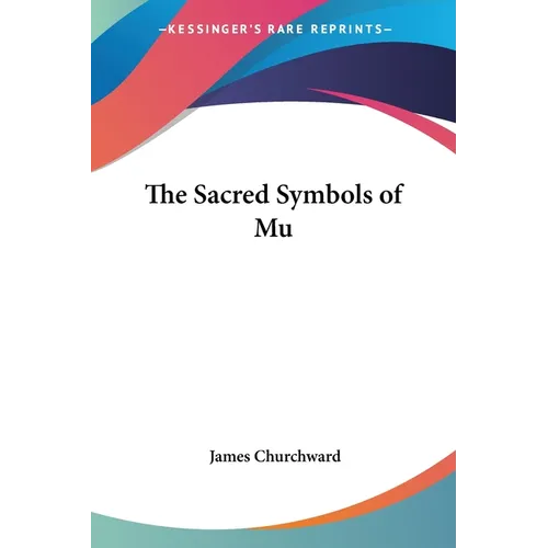 The Sacred Symbols of Mu - Paperback