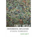 Finite Media: Environmental Implications of Digital Technologies