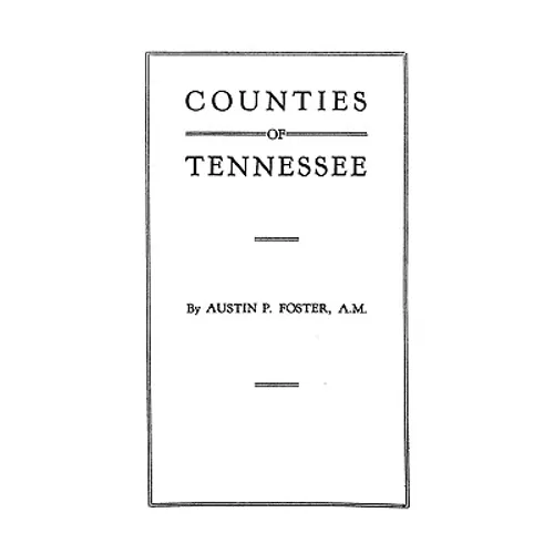 Counties of Tennessee - Paperback