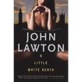 A Little White Death: An Inspector Troy Thriller