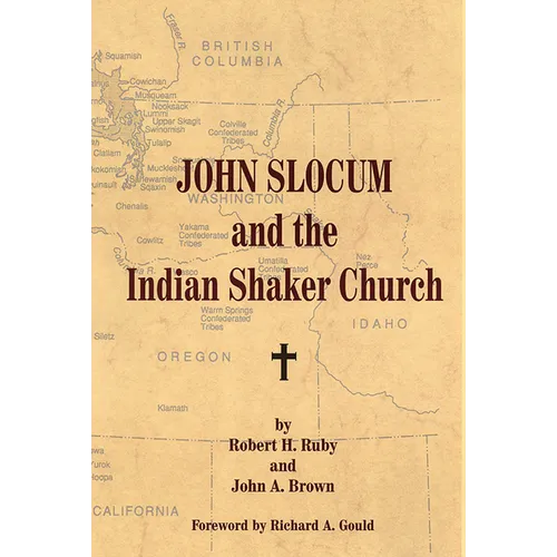 John Slocum and the Indian Shaker Church - Paperback