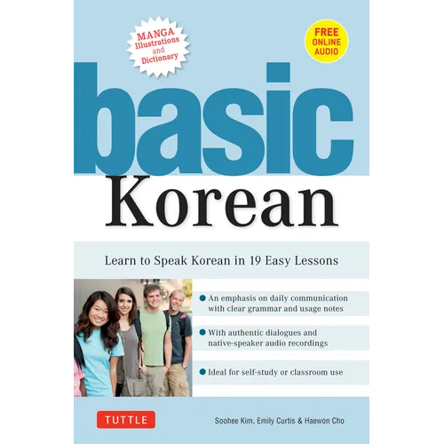 Basic Korean: Learn to Speak Korean in 19 Easy Lessons (Companion Online Audio and Dictionary) - Paperback