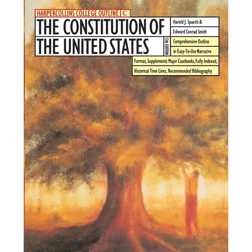 The HarperCollins College Outline Constitution of the United States - Paperback