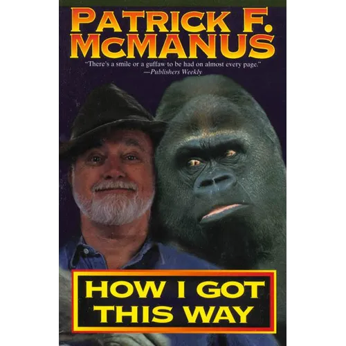 How I Got This Way - Paperback