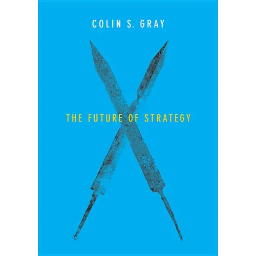 The Future of Strategy - Hardcover