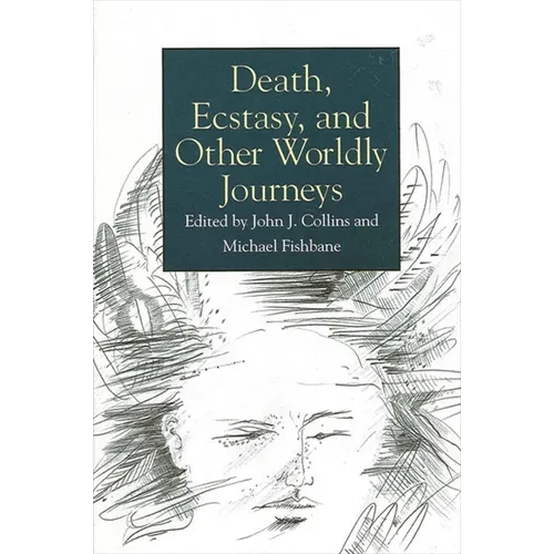 Death, Ecstasy, and Other Worldly Journeys - Paperback